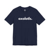 AXOLOTLS, PERIOD. Unisex Tee T-Shirts Navy gifts for animal lovers supporting animal rescues