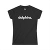 DOLPHINS, PERIOD. Women's Softstyle Tee T-Shirts Black gifts for animal lovers supporting animal rescues