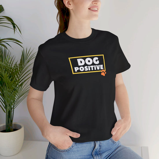 DOG POSITIVE Unisex Tee