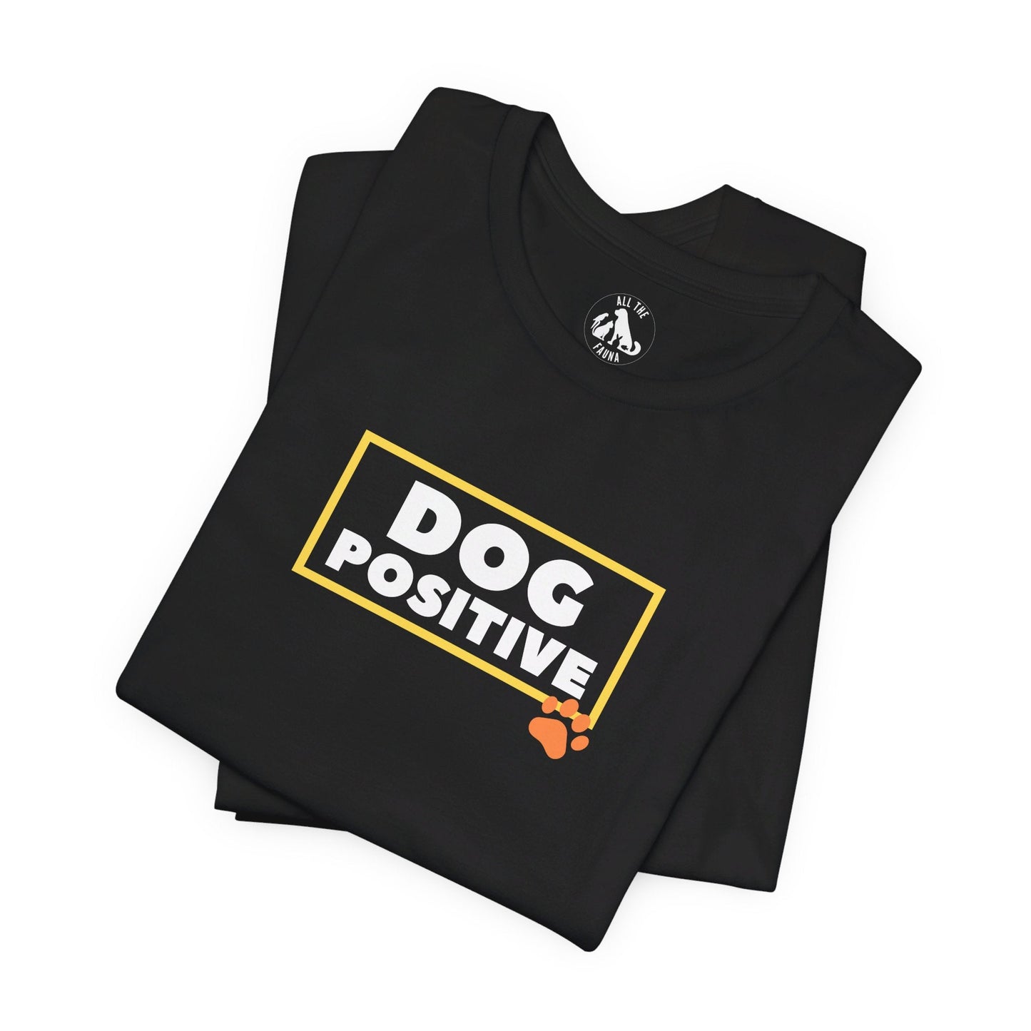 DOG POSITIVE Unisex Tee