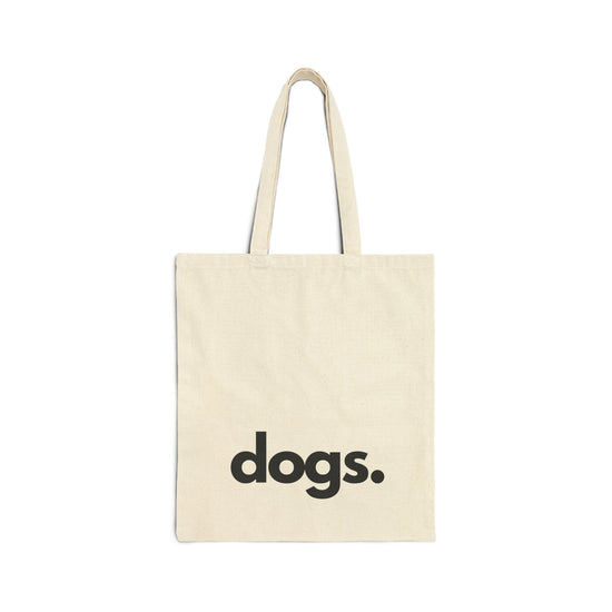 DOGS, PERIOD. Cotton Canvas Statement Tote Bag