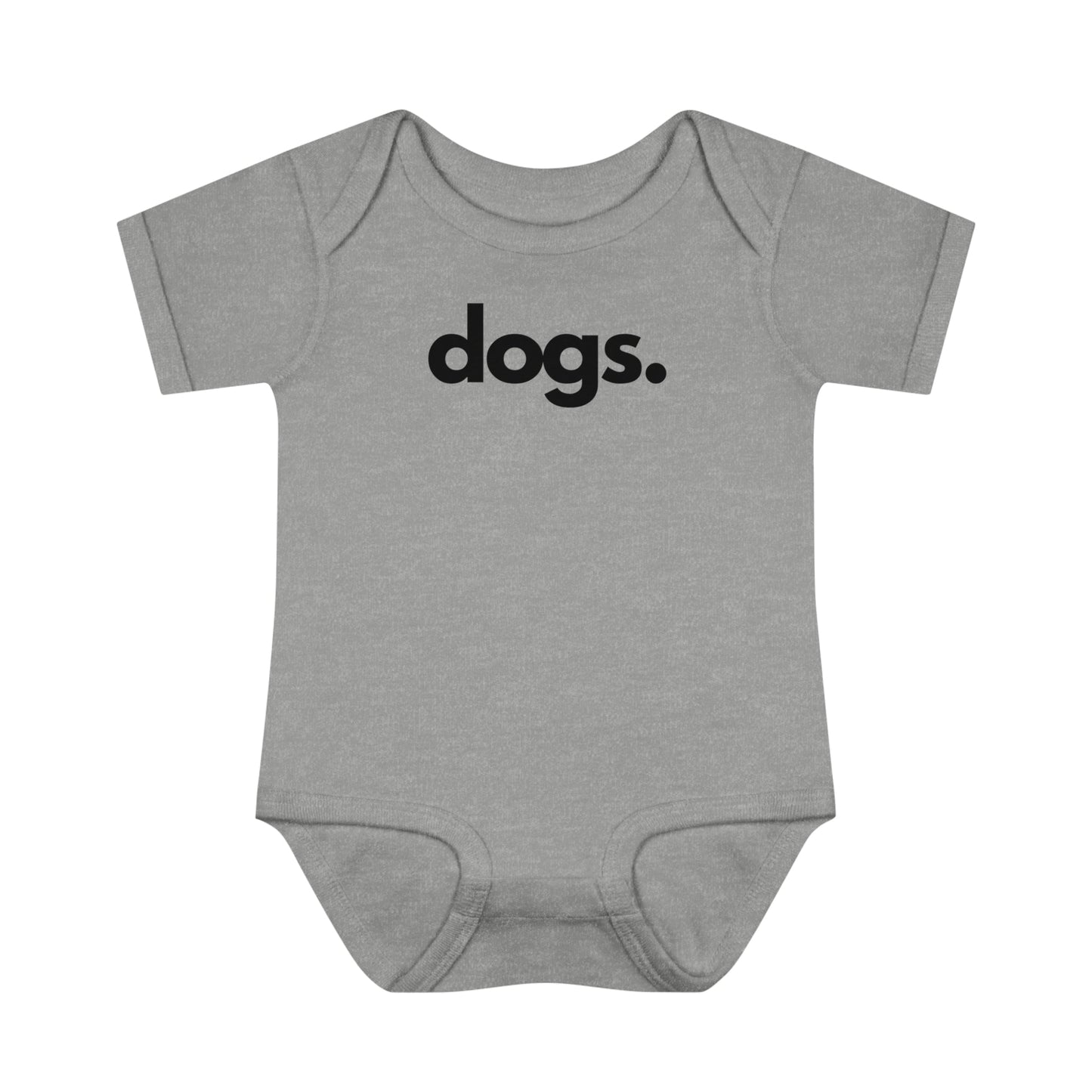 DOGS, PERIOD. Infant Baby Rib Onesie