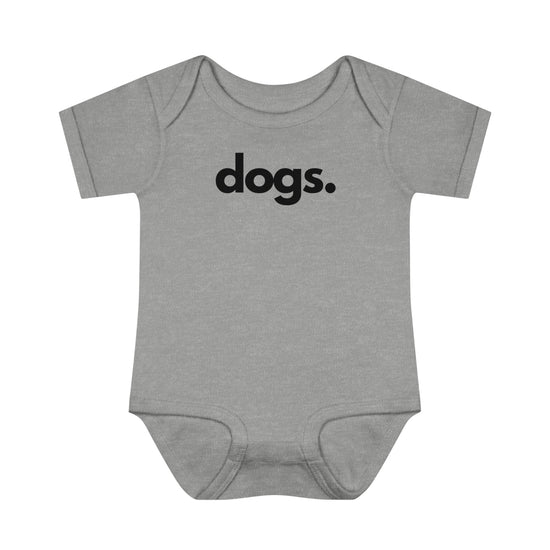 DOGS, PERIOD. Infant Baby Rib Onesie