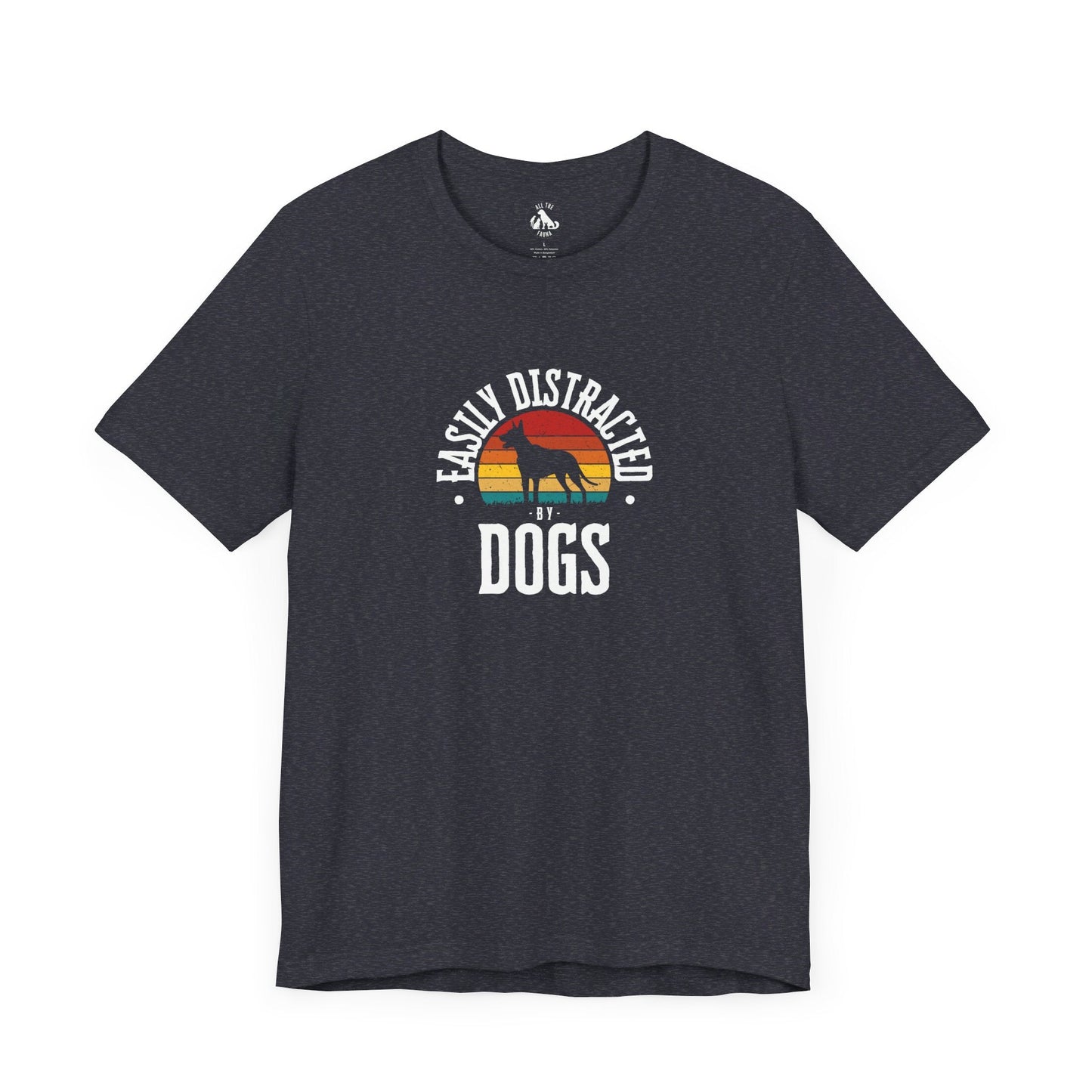 Easily Distracted by DOGS Unisex Tee