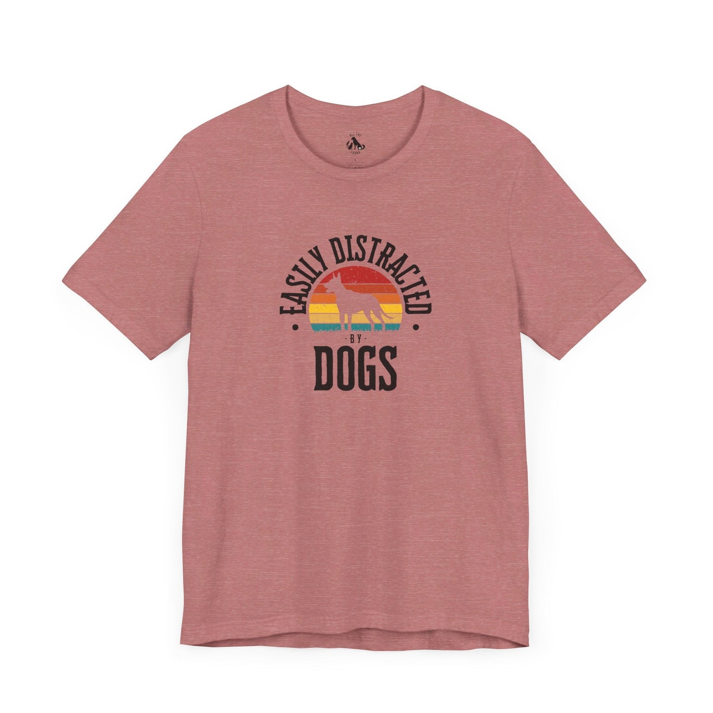 Easily Distracted by DOGS Unisex Tee