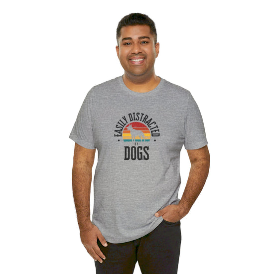 Easily Distracted by DOGS Unisex Tee