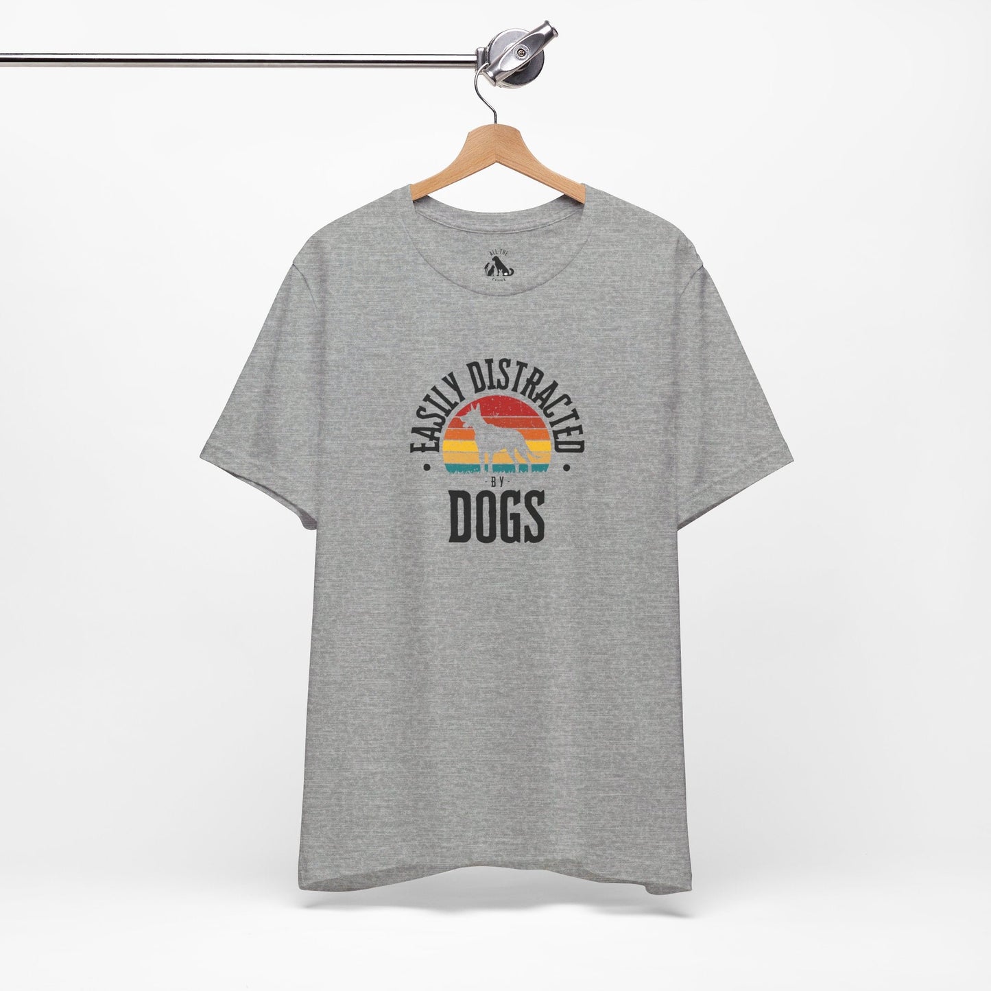 Easily Distracted by DOGS Unisex Tee
