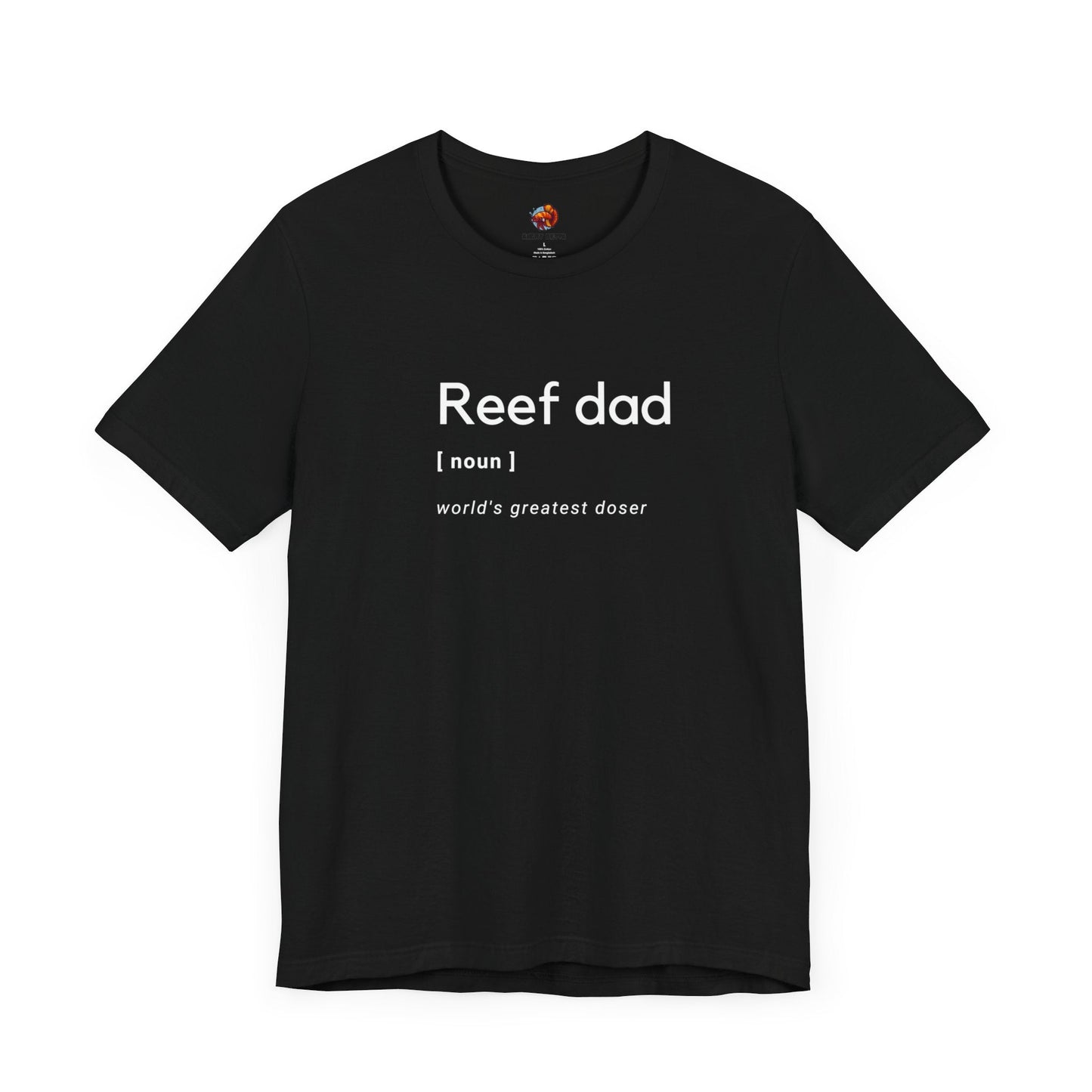 Reef Dad Noun Unisex Tee