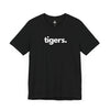 TIGERS, PERIOD. Unisex Tee T-Shirts Black gifts for animal lovers supporting animal rescues