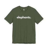 Printify T-Shirts Military Green / S ELEPHANTS, PERIOD. Unisex Tee