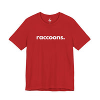 Printify T-Shirts Red / S RACCOONS, PERIOD. Unisex Tee